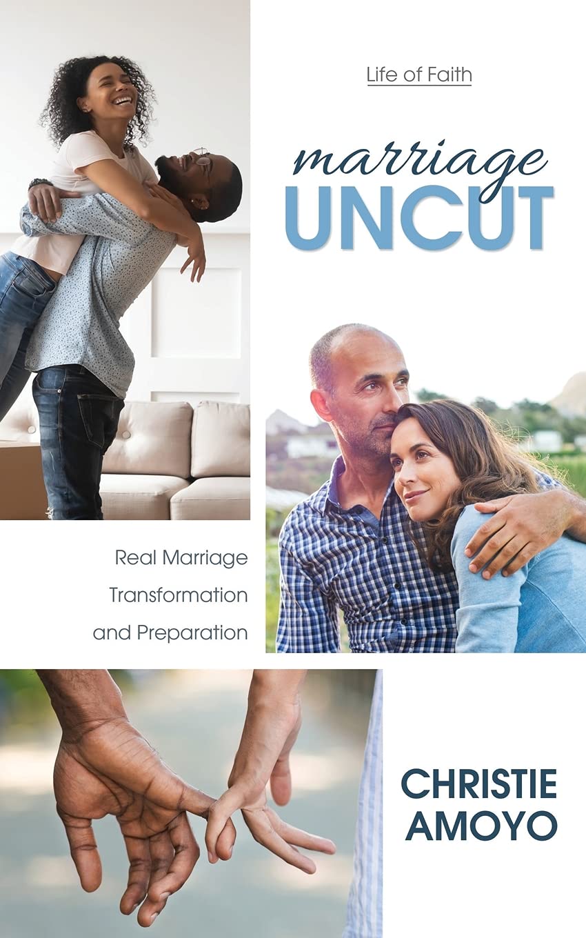 Marriage Uncut: Real Marriage Transformation and Preparation 9781486620449
