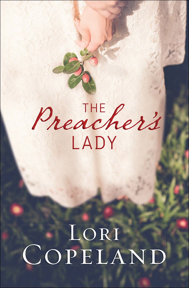 The Preacher's Lady (Sugar Maple Hearts Book 1) 9780736956550