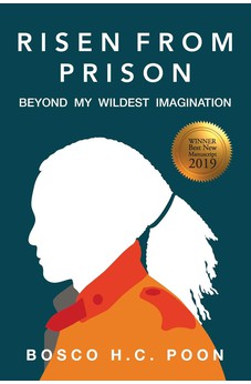 Risen From Prison:: Beyond My Wildest Imagination