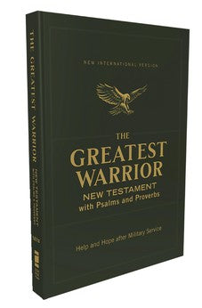 NIV The Greatest Warrior New Testament with Psalms and Proverbs, Pocket-Sized, Paperback, Comfort Print 9780310463863