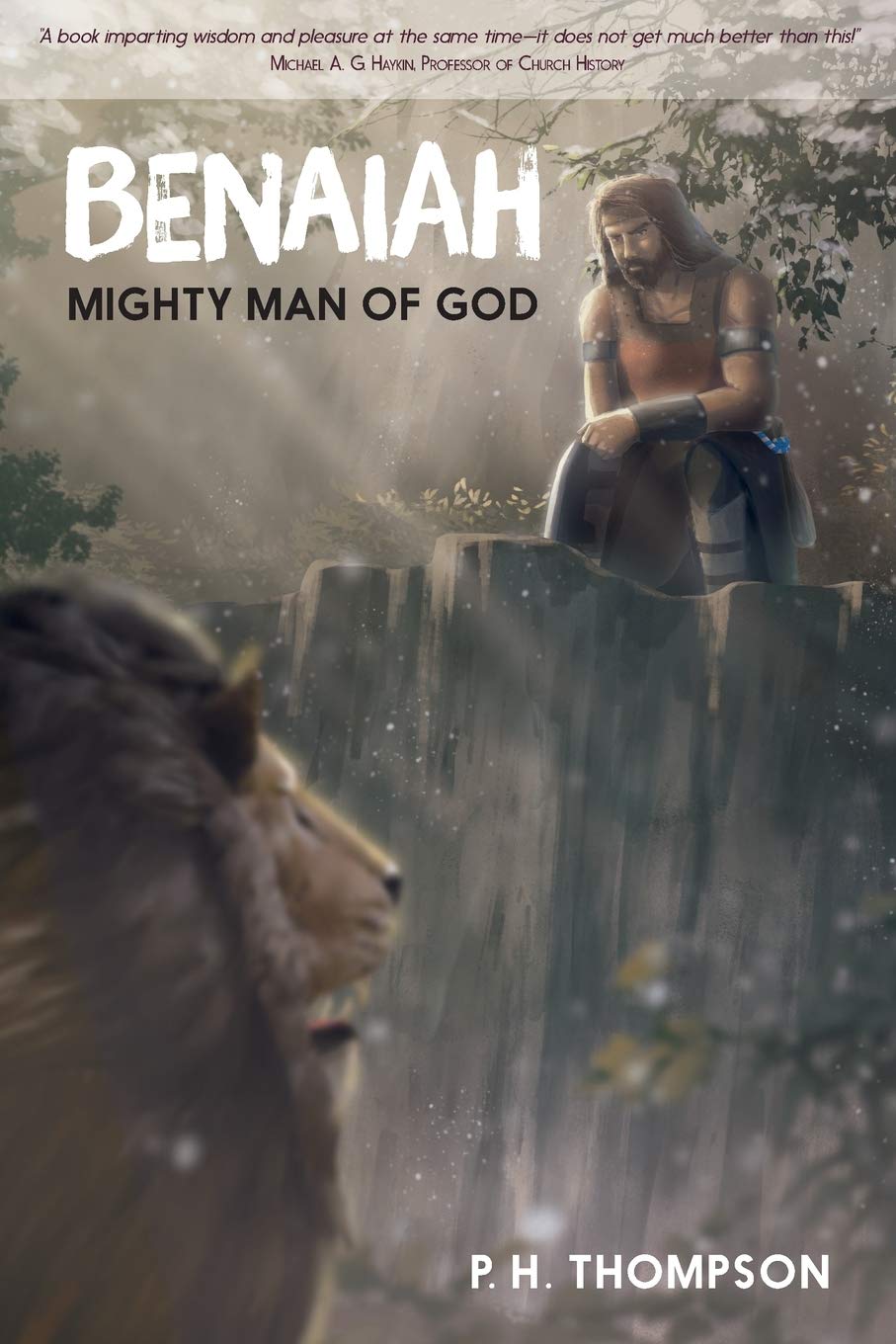 Benaiah: Mighty Man of God 9781486618071