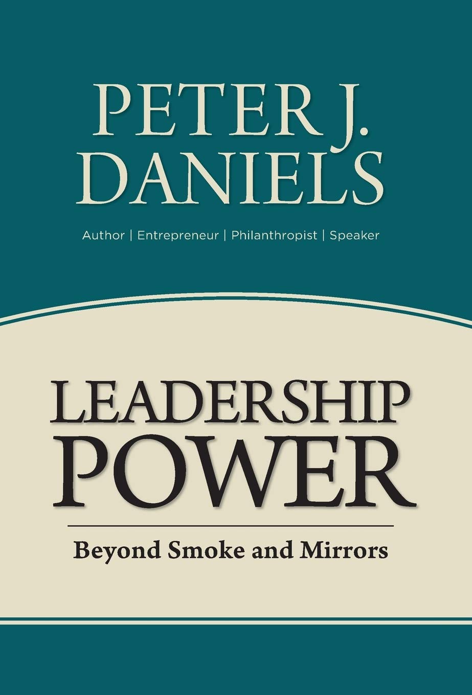 Leadership Power: Beyond Smoke and Mirrors 9781486615490