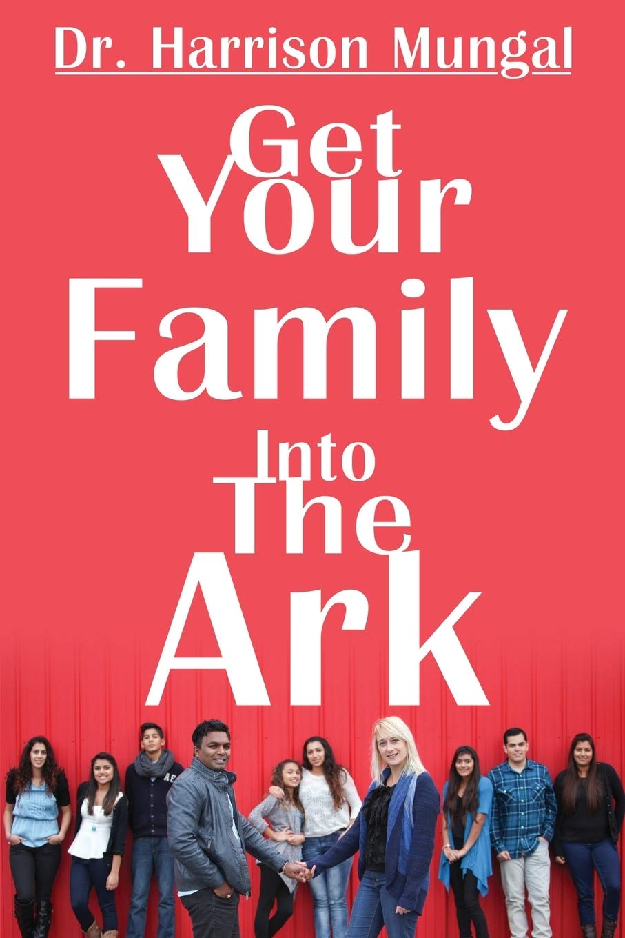 Get Your Family Into the Ark 9781486607693