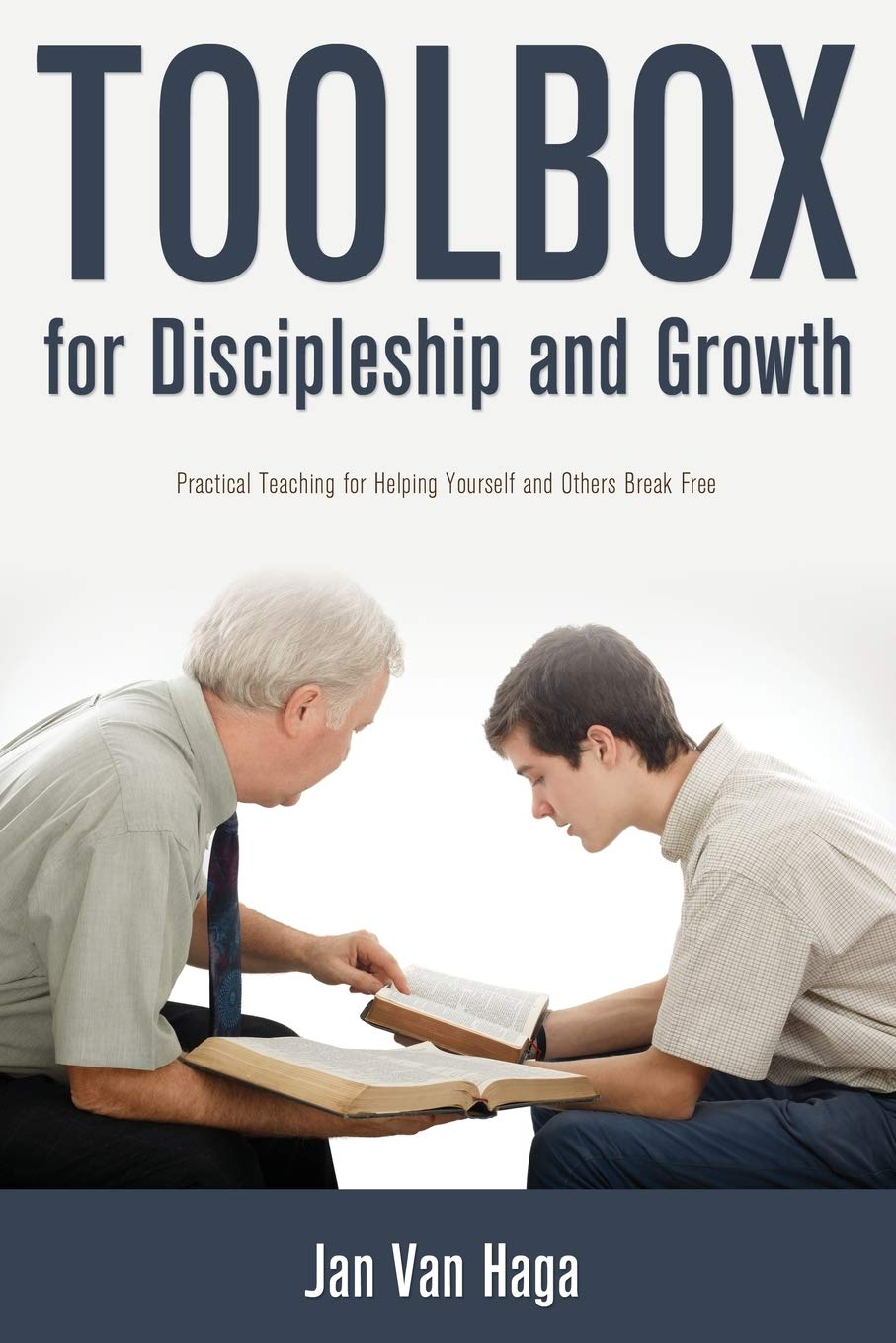 Toolbox for Discipleship and Growth: Practical Teaching for Helping Yourself and Others Break Through 9781486617401