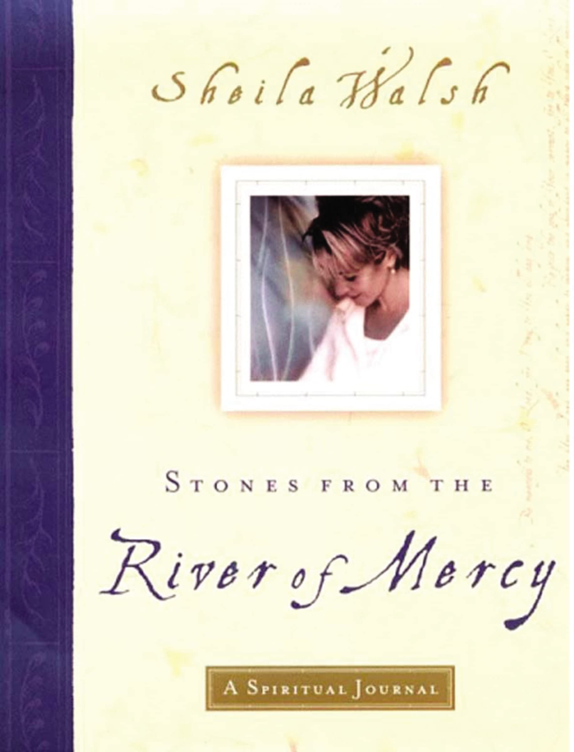 Stones from the River of Mercy: A Spiritual Journey 9781400277964