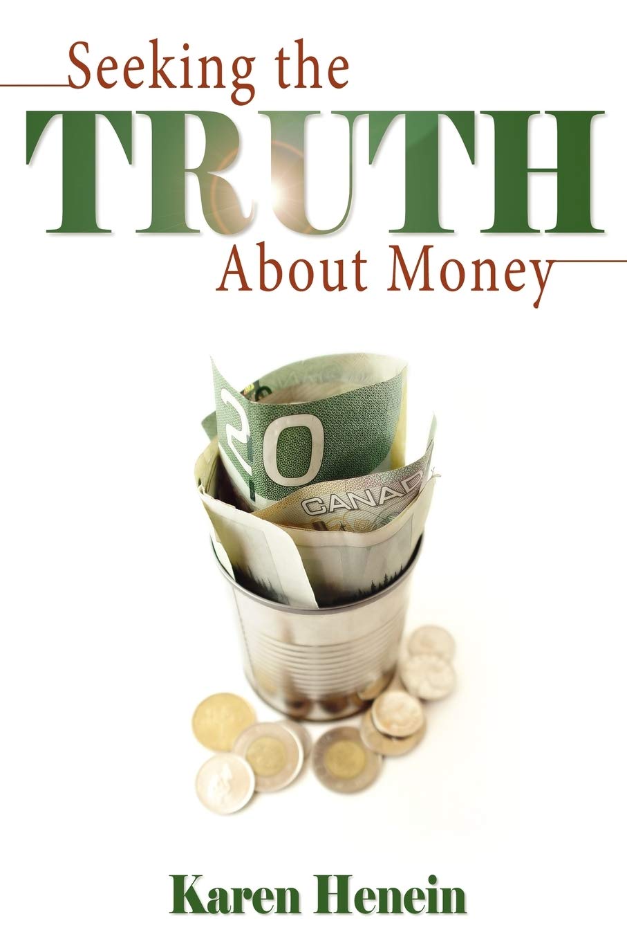 Seeking the Truth about Money 9781770692879