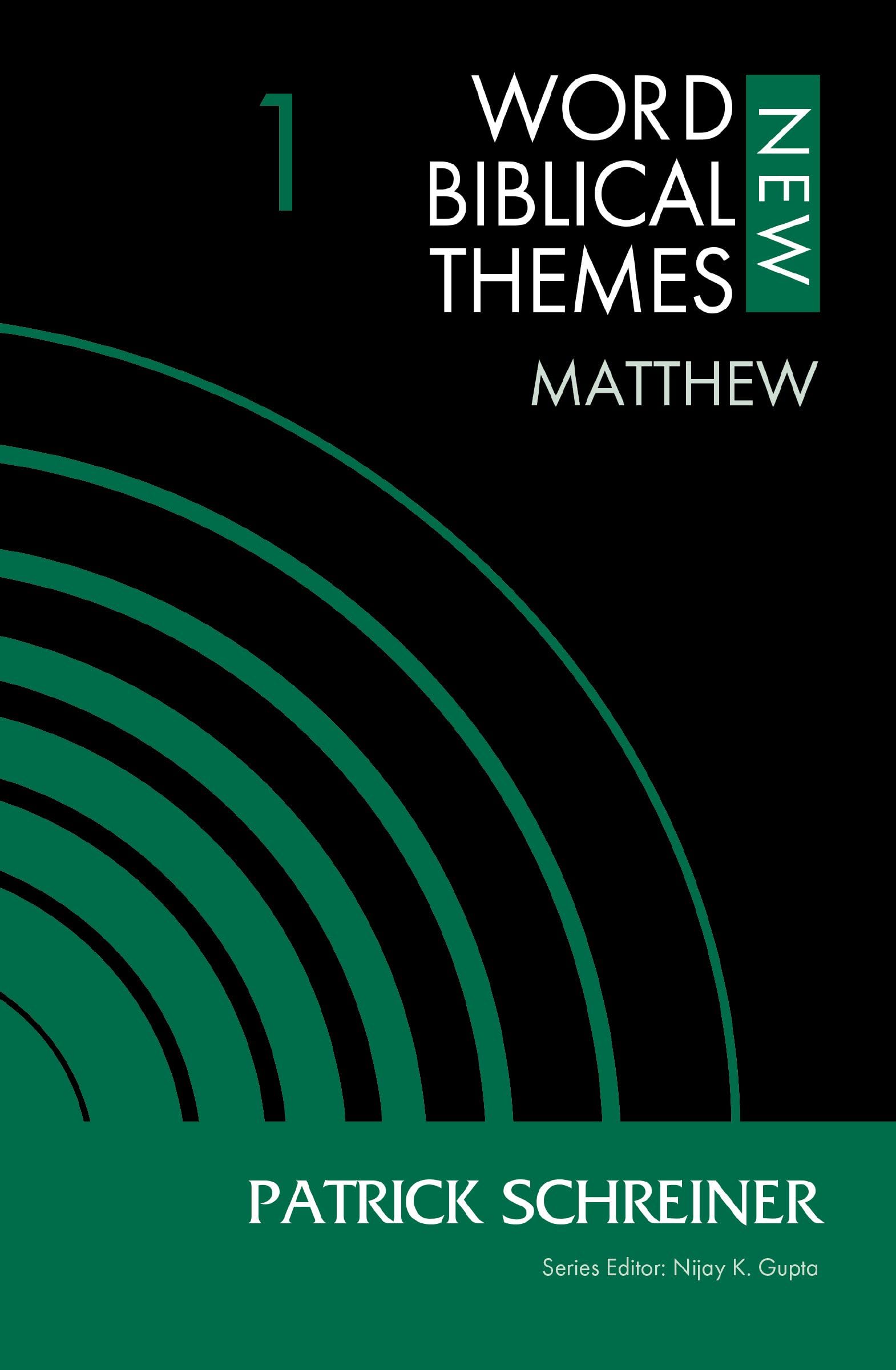 Matthew, Volume 1 (1) (New Word Biblical Themes: New Testament) 9780310126829