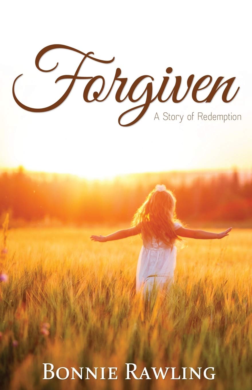Forgiven: A Story of Redemption 9781486616206