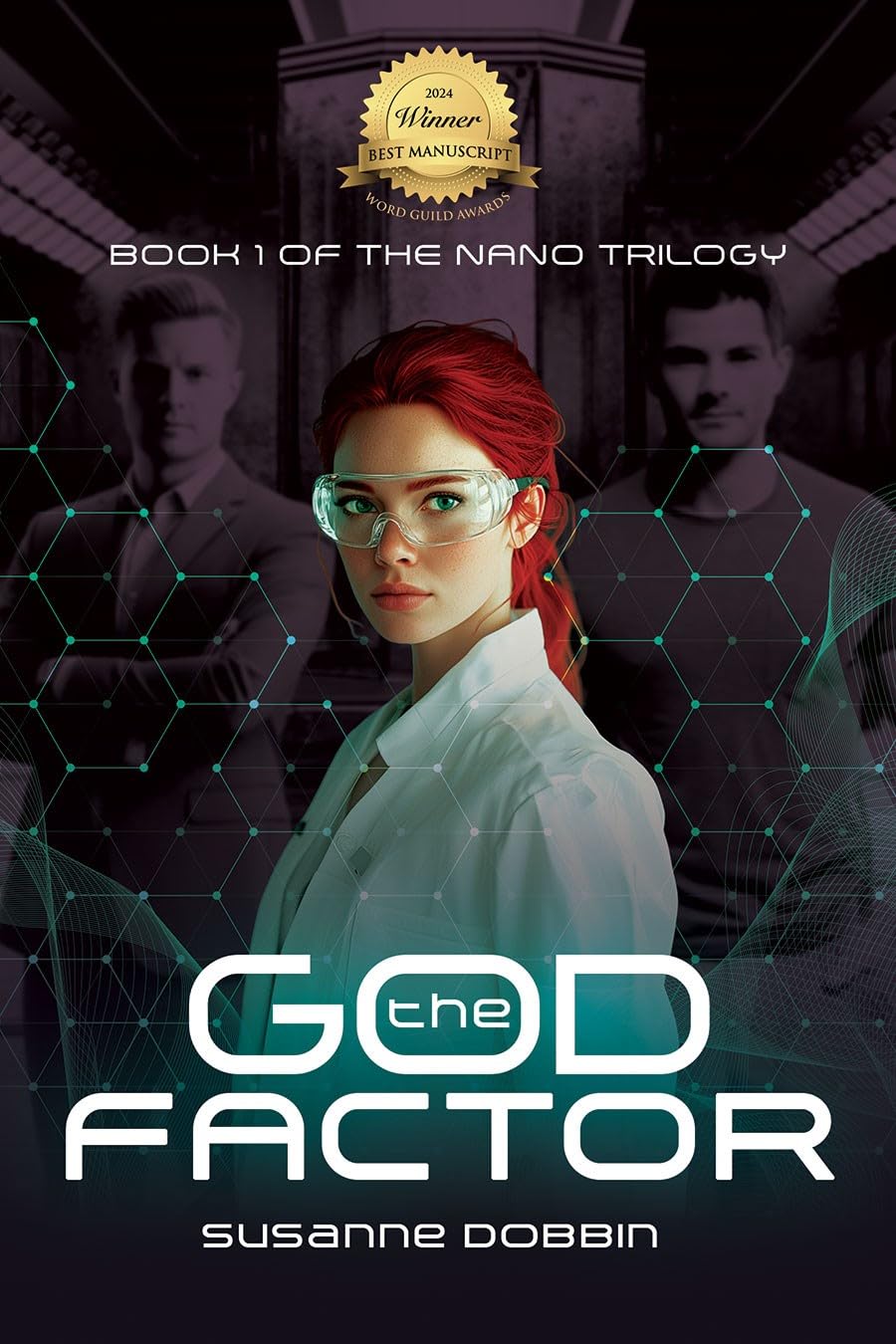 The God Factor: Back to the Beginning (Nano Trilogy) 9781998815524