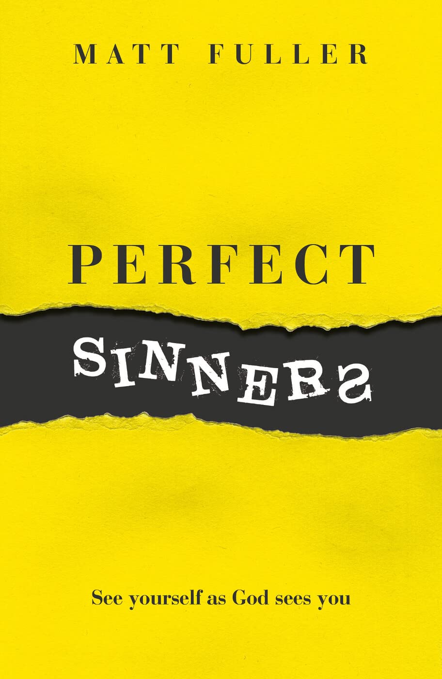Perfect Sinners (Live Different) 9781784981389