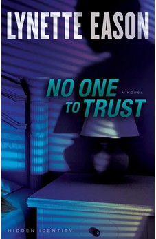No One to Trust (Hidden Identity Book 1)