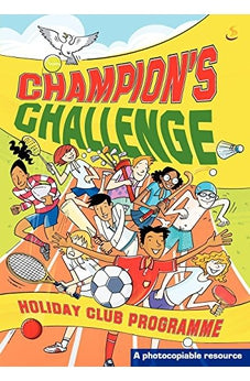 Holiday Clubs: Champions Challenge (Holiday Club Material) 9781844272709