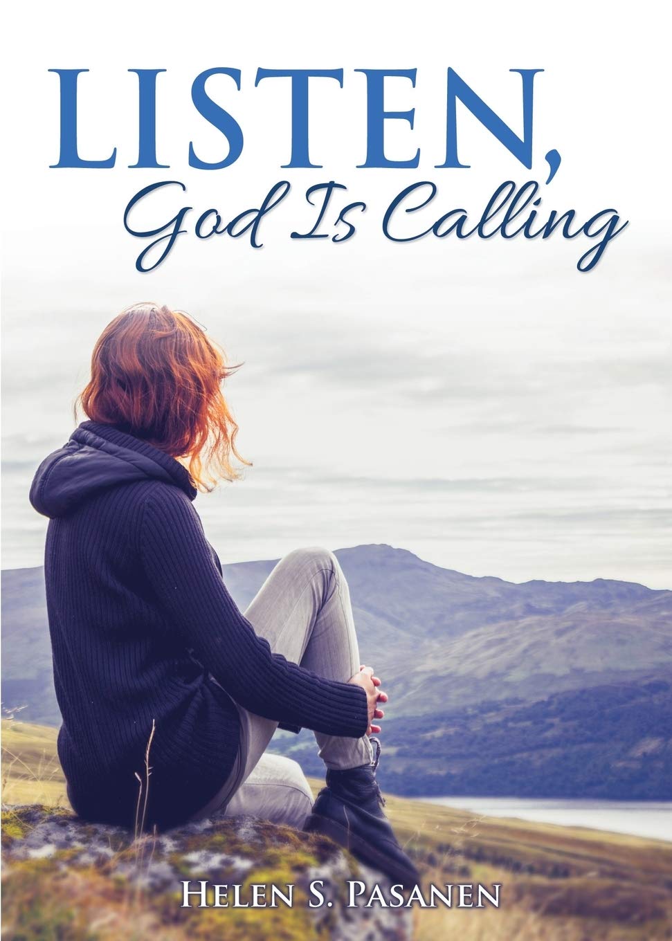 Listen, God Is Calling 9781486617050