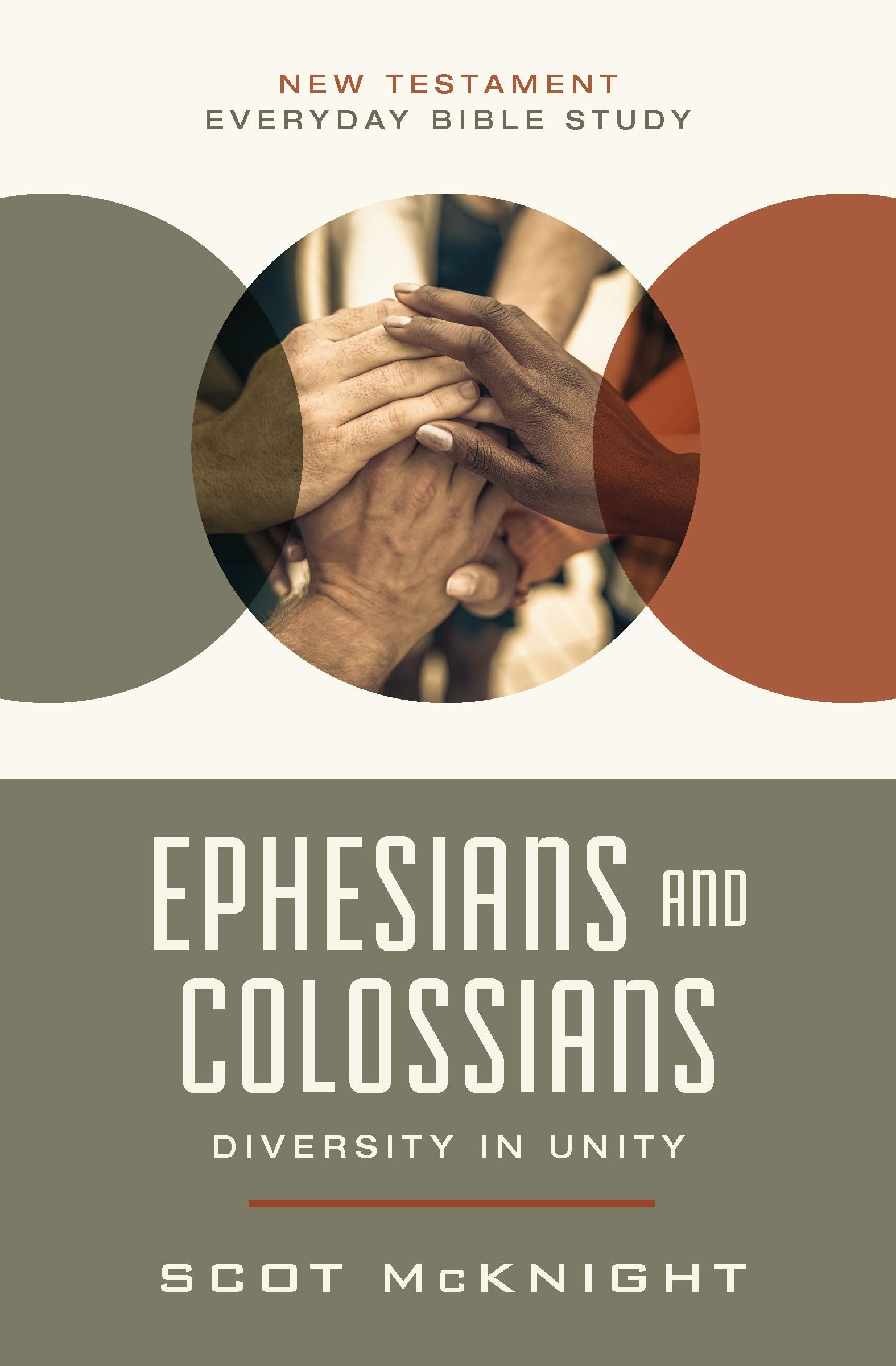 Ephesians and Colossians: Diversity in Unity (New Testament Everyday Bible Study Series) 9780310129479