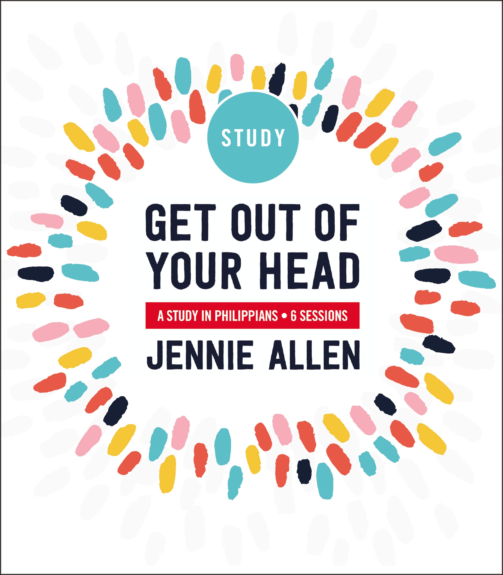 Get Out of Your Head Study Guide: A Study in Philippians 9780310116370