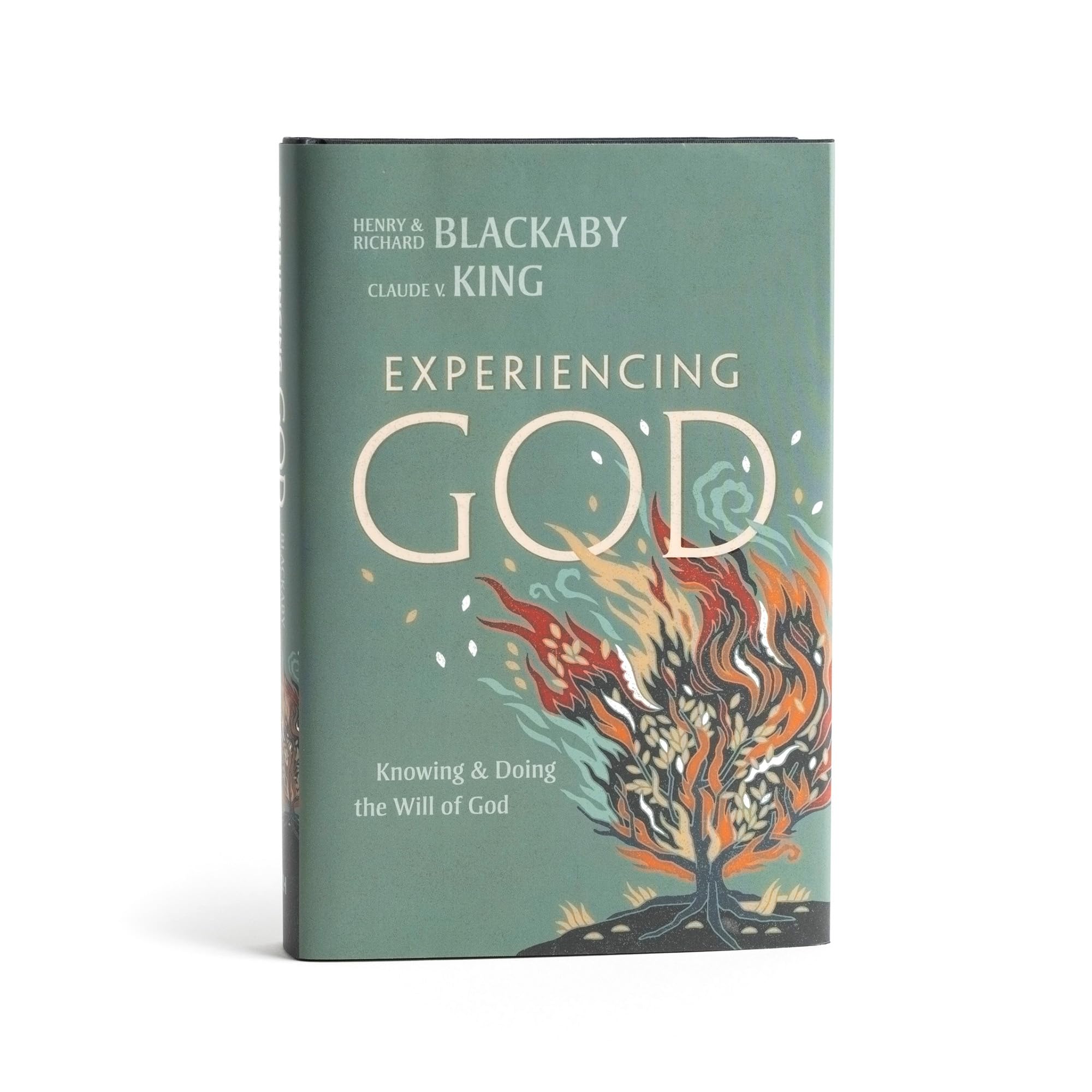 Experiencing God (2021 Edition): Knowing and Doing the Will of God 9781087753676
