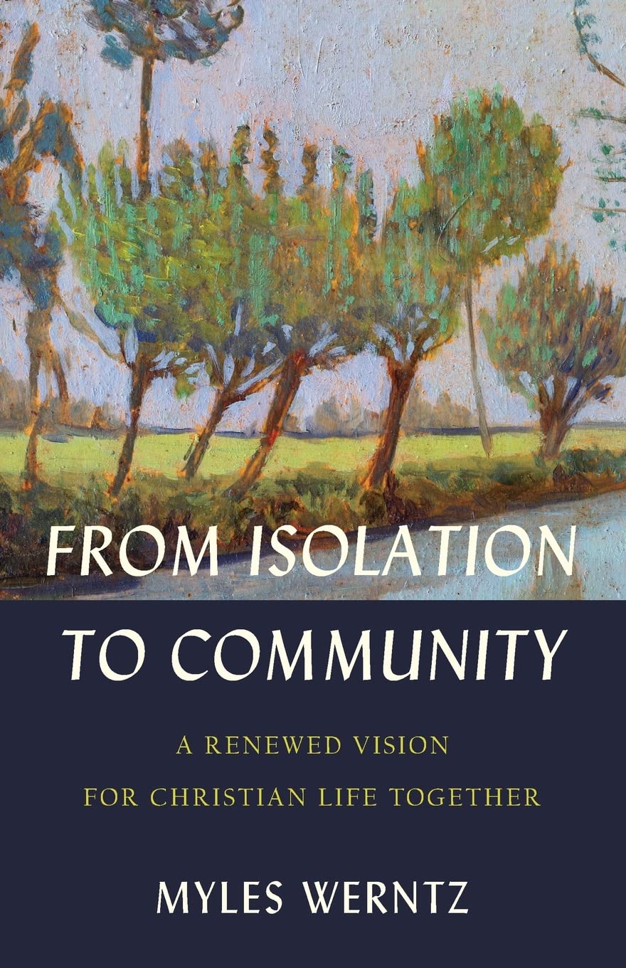 From Isolation to Community 9781540965059