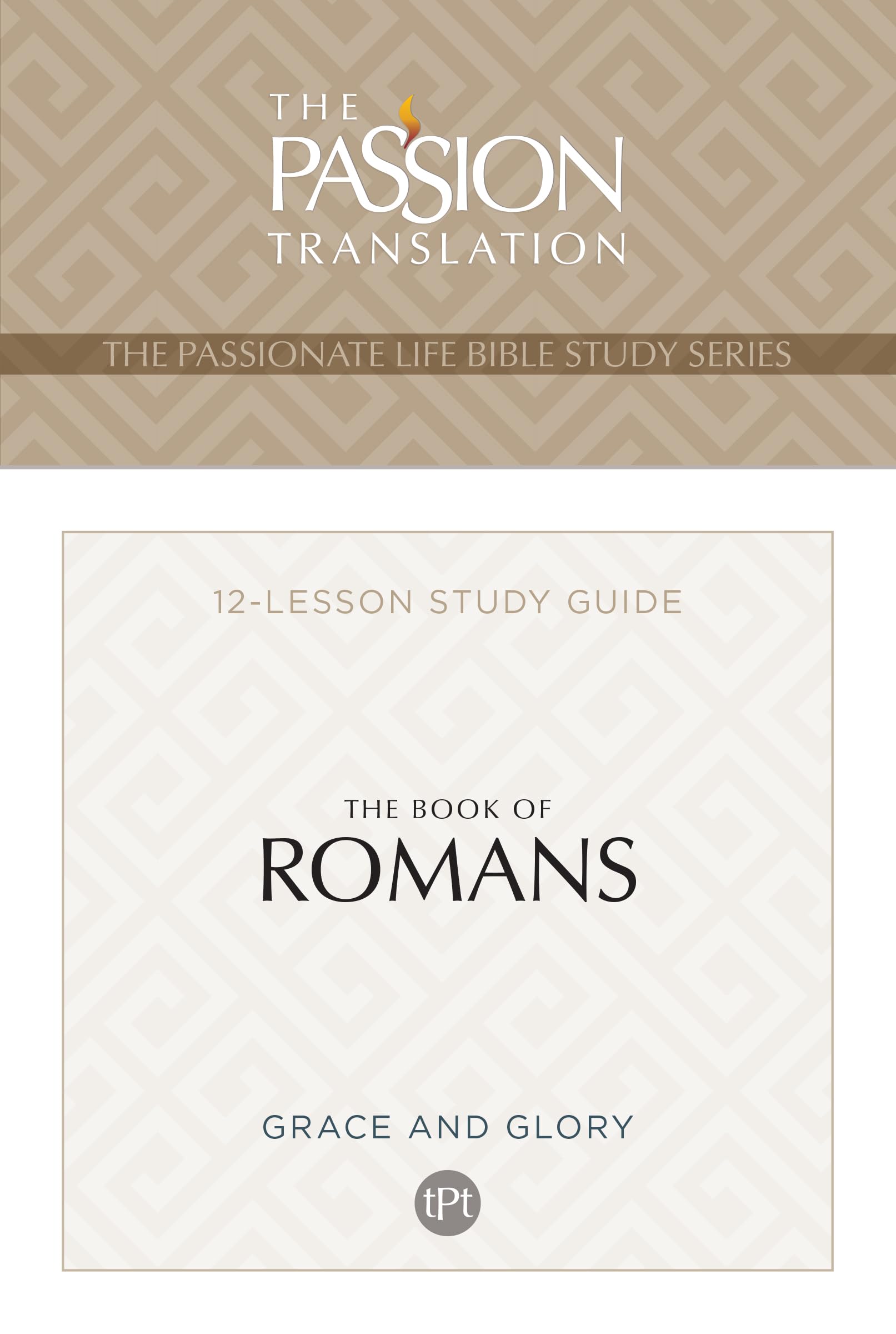 The Book of Romans: 12 Lesson Bible Study Guide 9781424561612