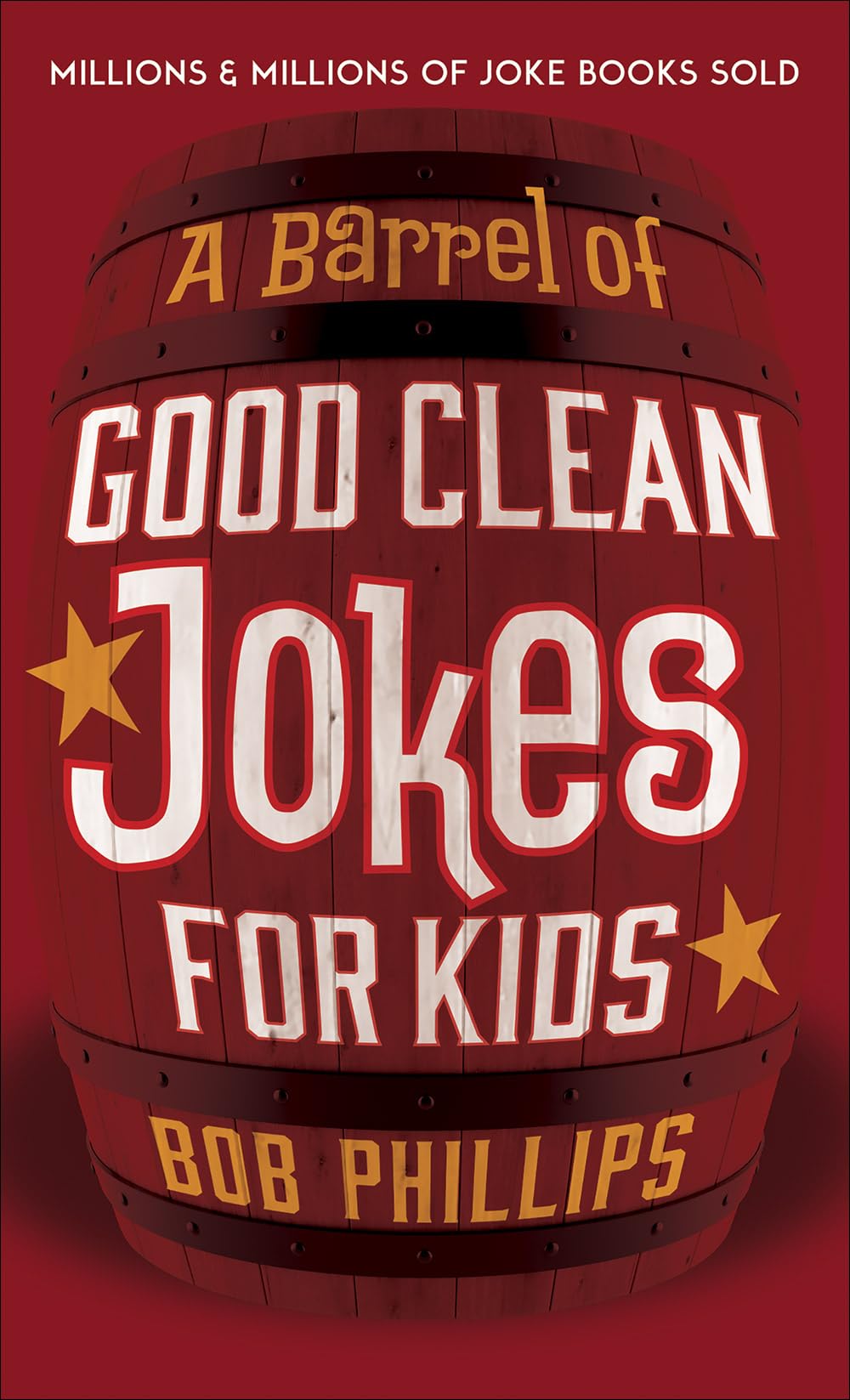 A Barrel of Good Clean Jokes for Kids 9780736978880