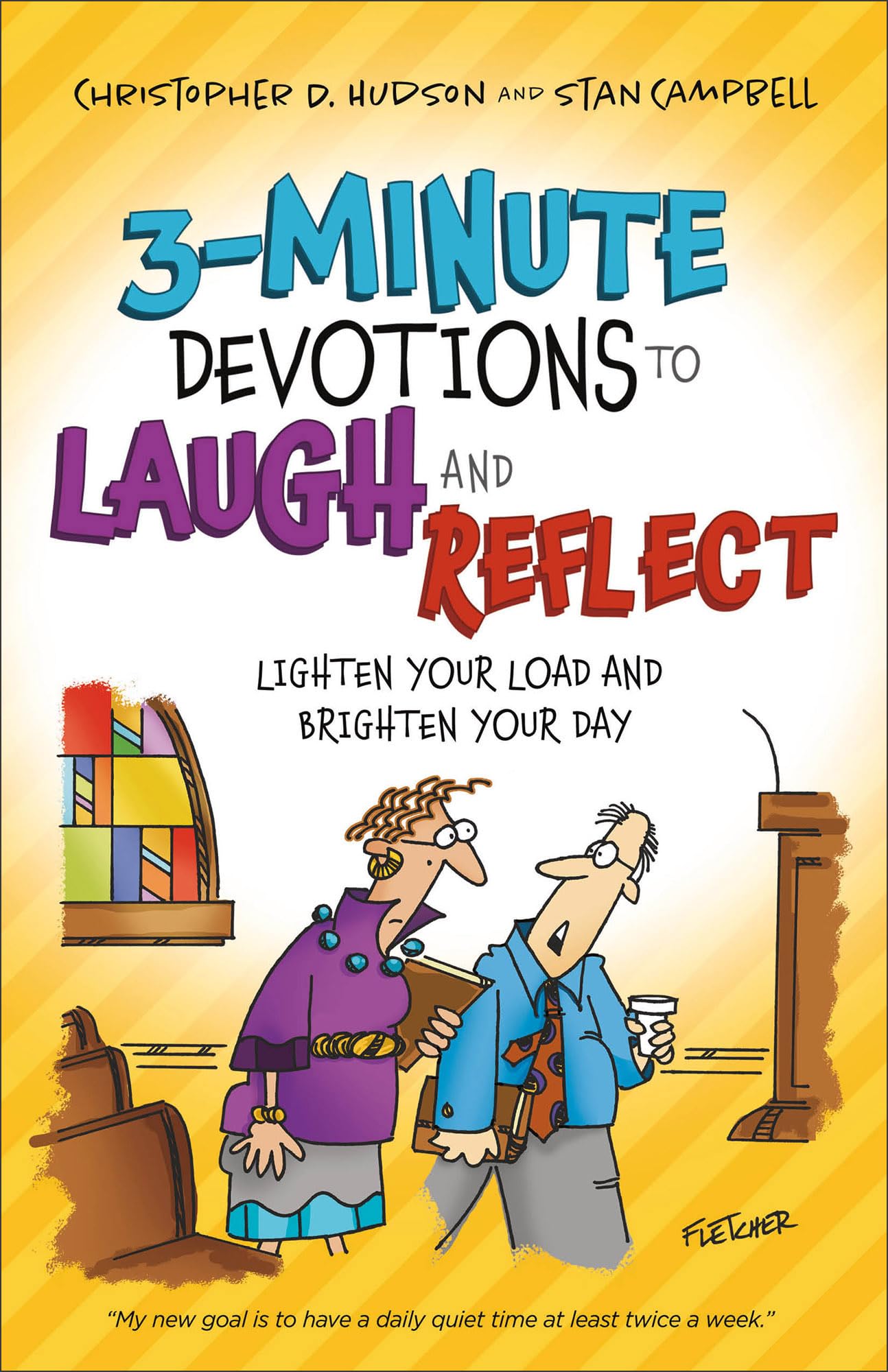 3-Minute Devotions to Laugh and Reflect: Lighten Your Load and Brighten Your Day 9780764234415