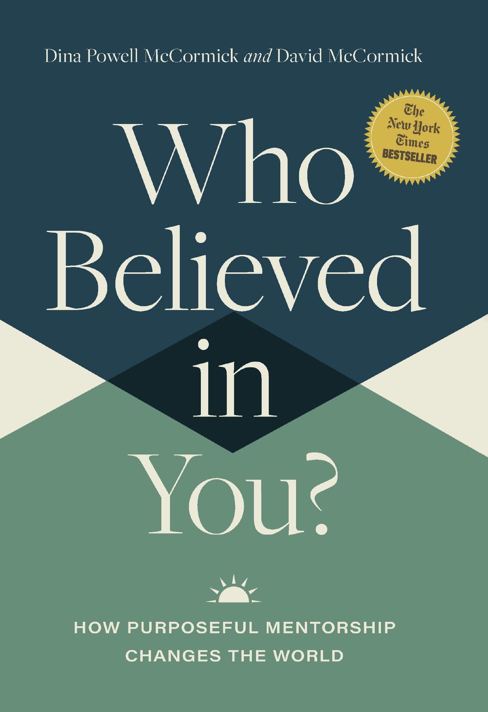Who Believed in You: How Purposeful Mentorship Changes the World