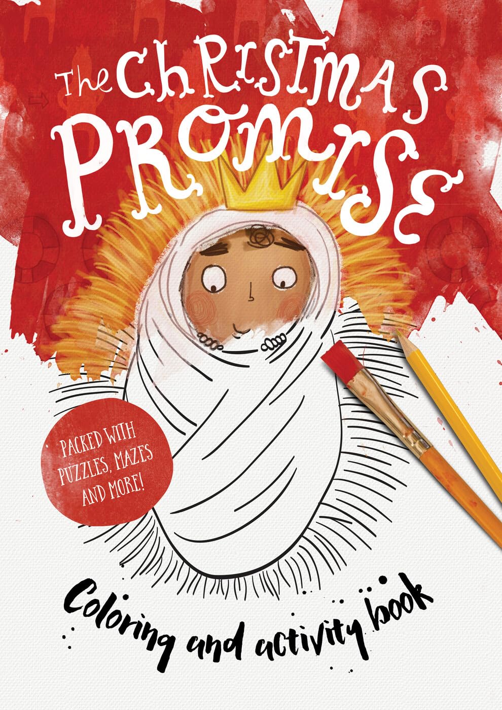 The Christmas Promise Colouring and Activity Book (Tales That Tell the Truth) 9781784980139