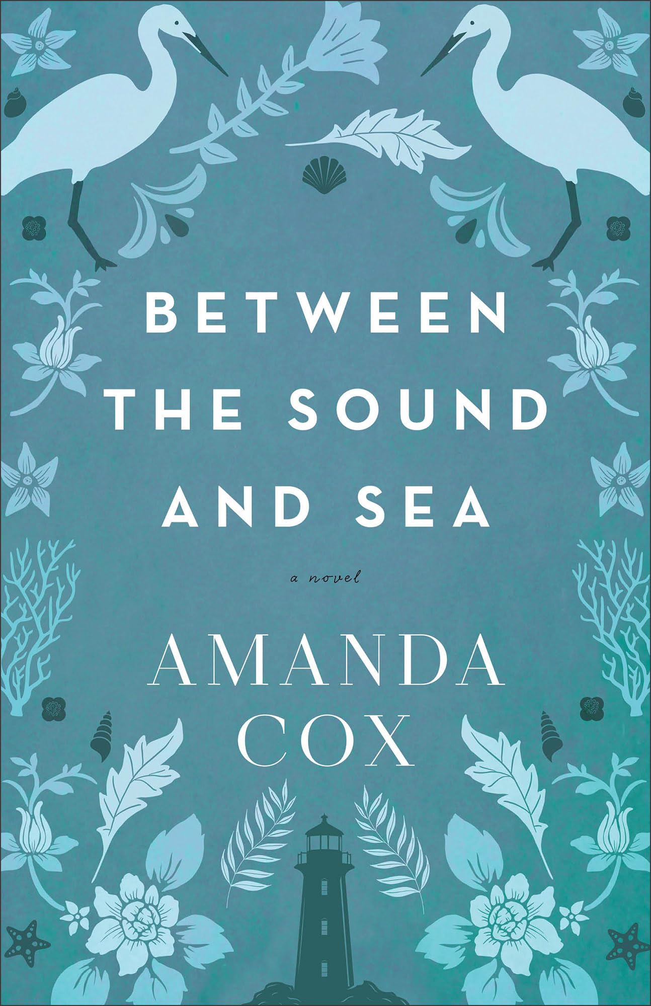 Between the Sound and Sea 9780800742744