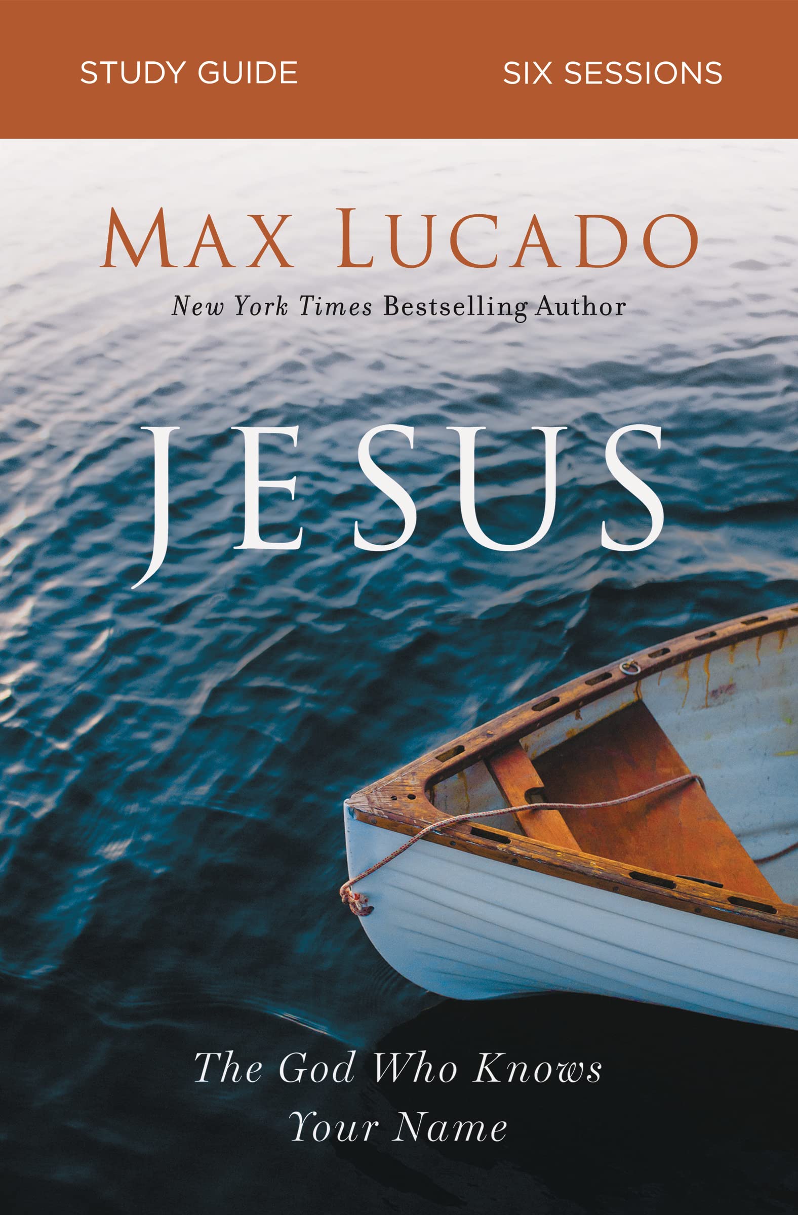 Jesus Study Guide: The God Who Knows Your Name 9780310105831
