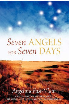 Seven Angels for Seven Days
