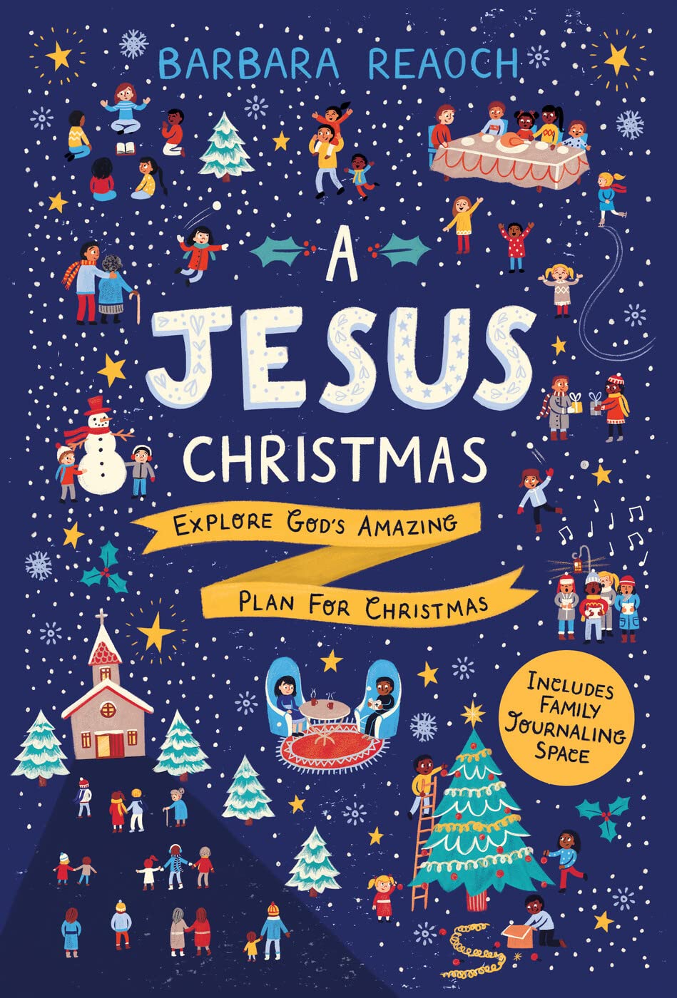 A Jesus Christmas: Explore God's Amazing Plan for Christmas (An Interactive Family Advent Devotional) 9781784982270
