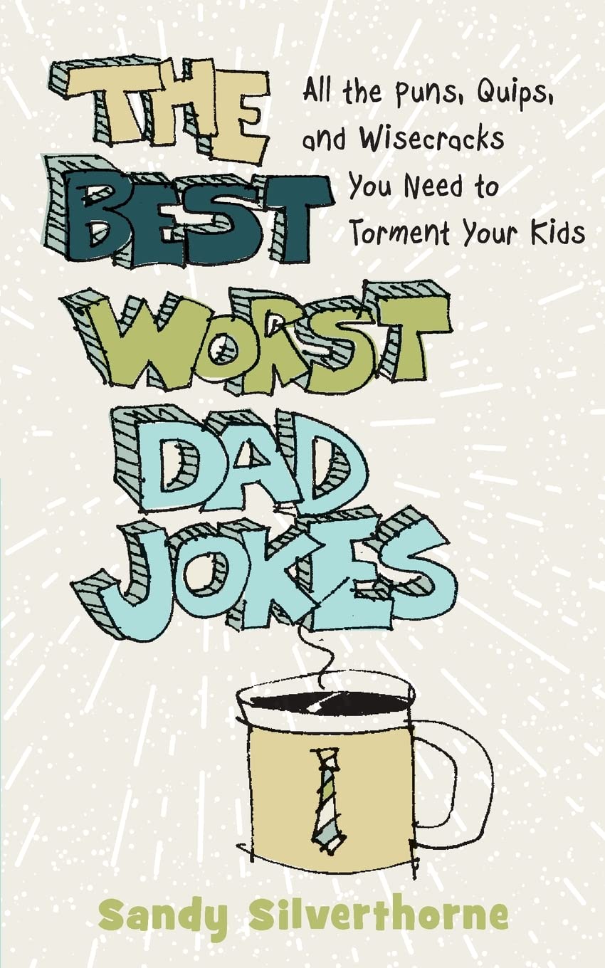 Best Worst Dad Jokes 9780800740337