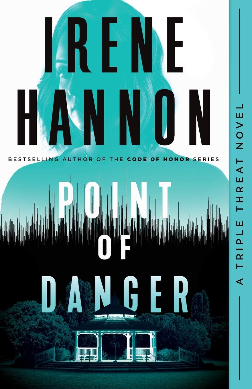 Point of Danger (Triple Threat) Book 1 of 3 9780800736170