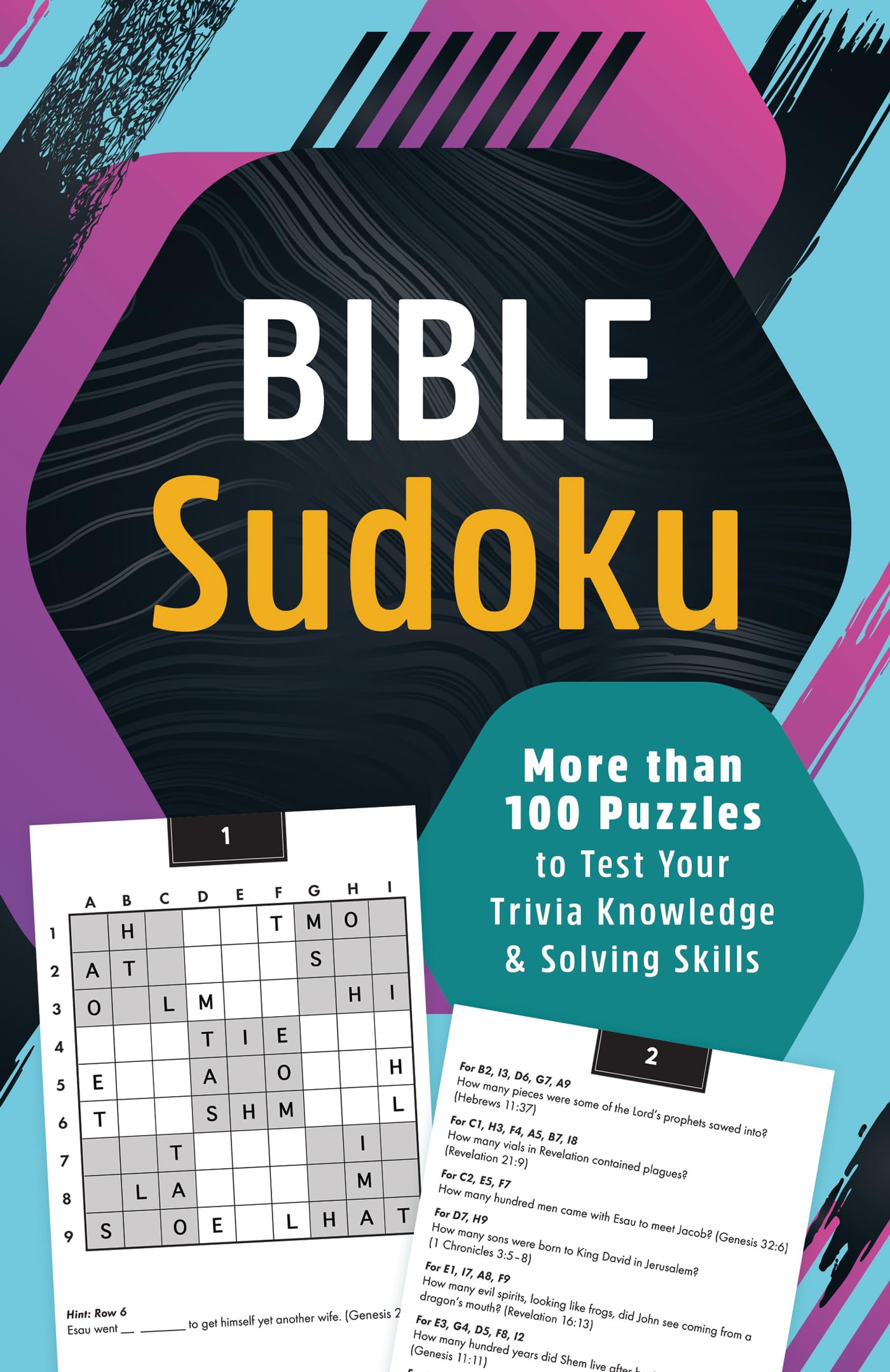 Bible Sudoku: More Than 100 Puzzles to Test Your Trivia Knowledge and Solving Skills 9781636099835