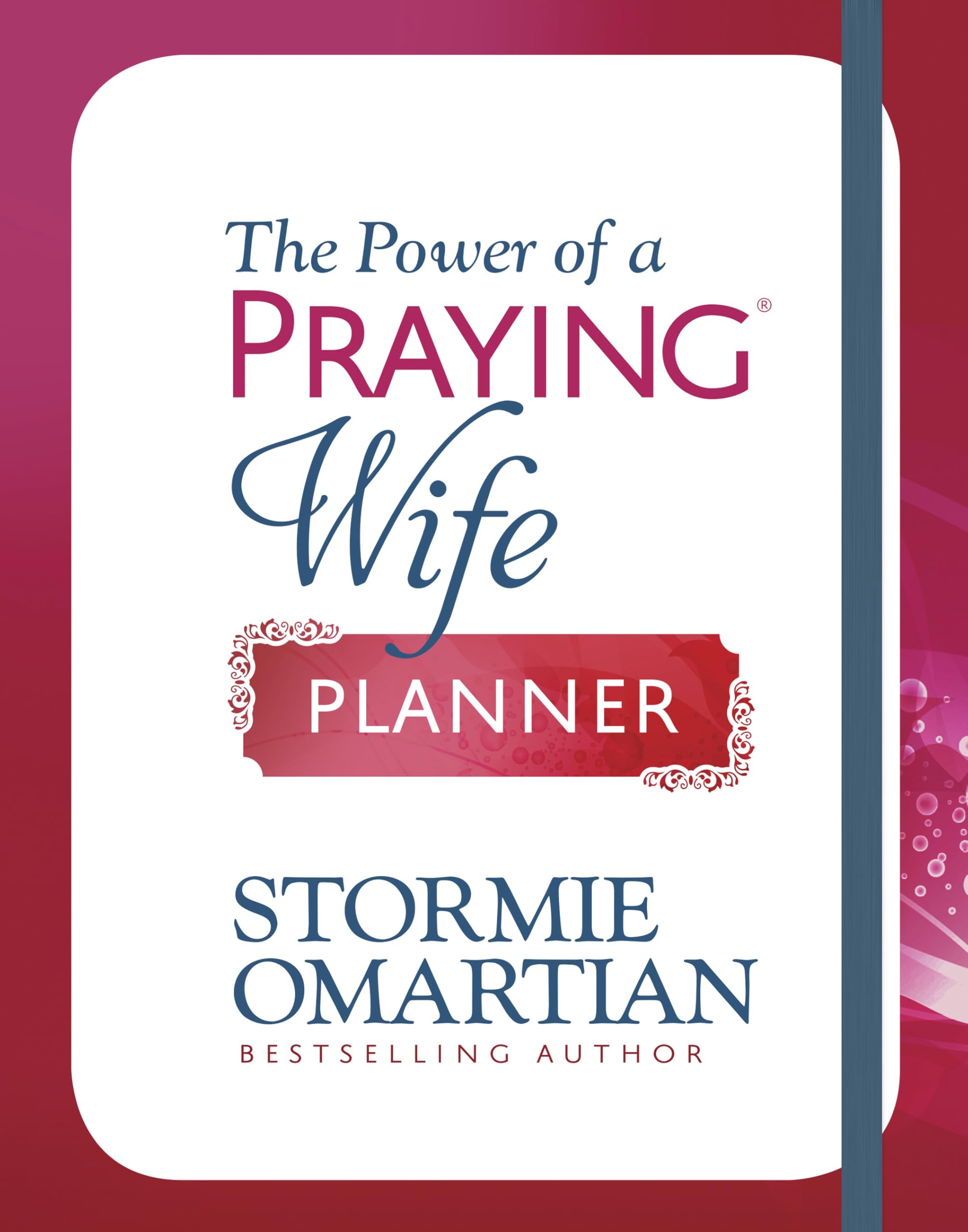 The Power of a Praying Wife Planner 9780736978835