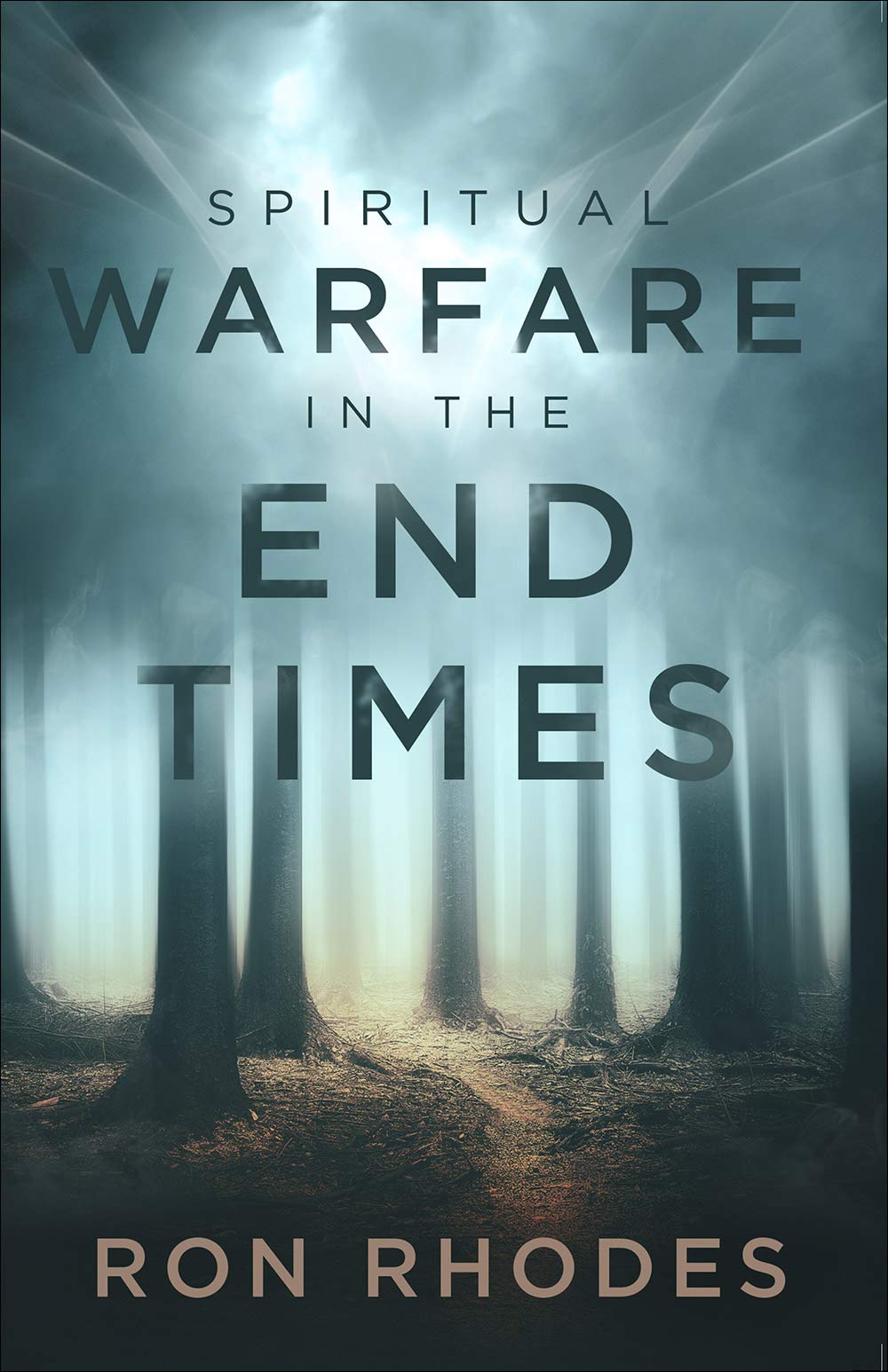 Spiritual Warfare in the End Times 9780736980357