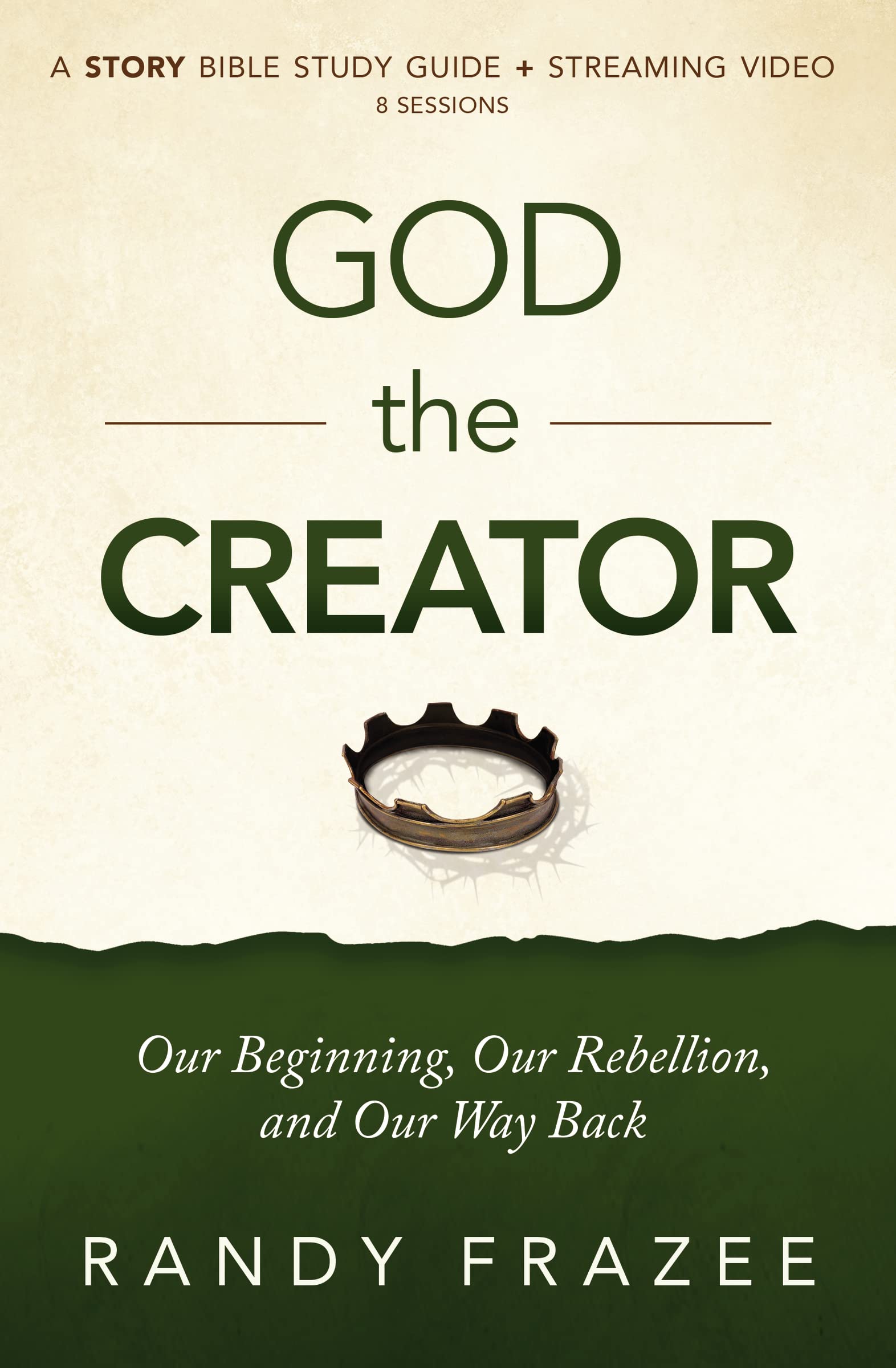 God the Creator Study Guide plus Streaming Video 9780310135203