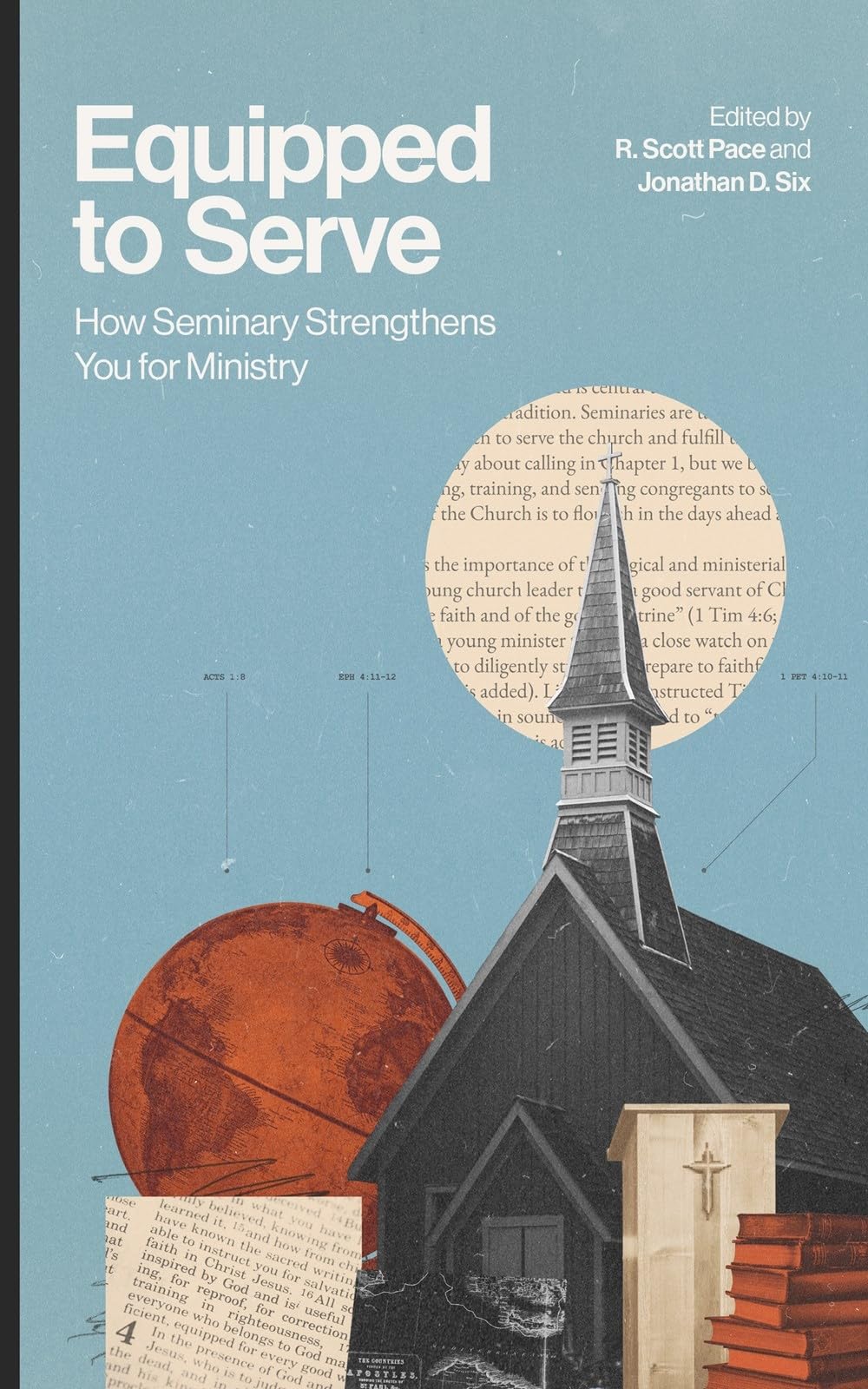 Equipped to Serve: How Seminary Strengthens You for Ministry 9781683598824