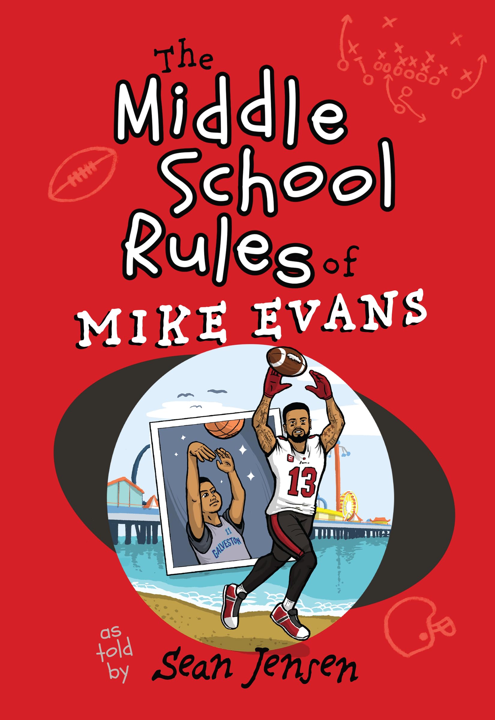 The Middle School Rules of Mike Evans: as told by Sean Jensen 9781424564057