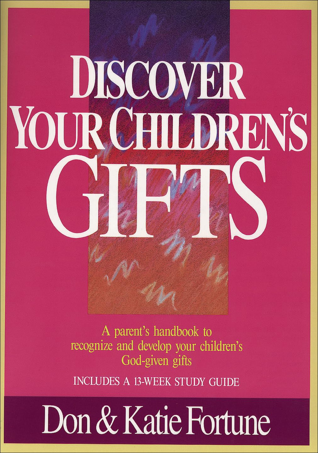 Discover Your Children's Gifts 9780800791513
