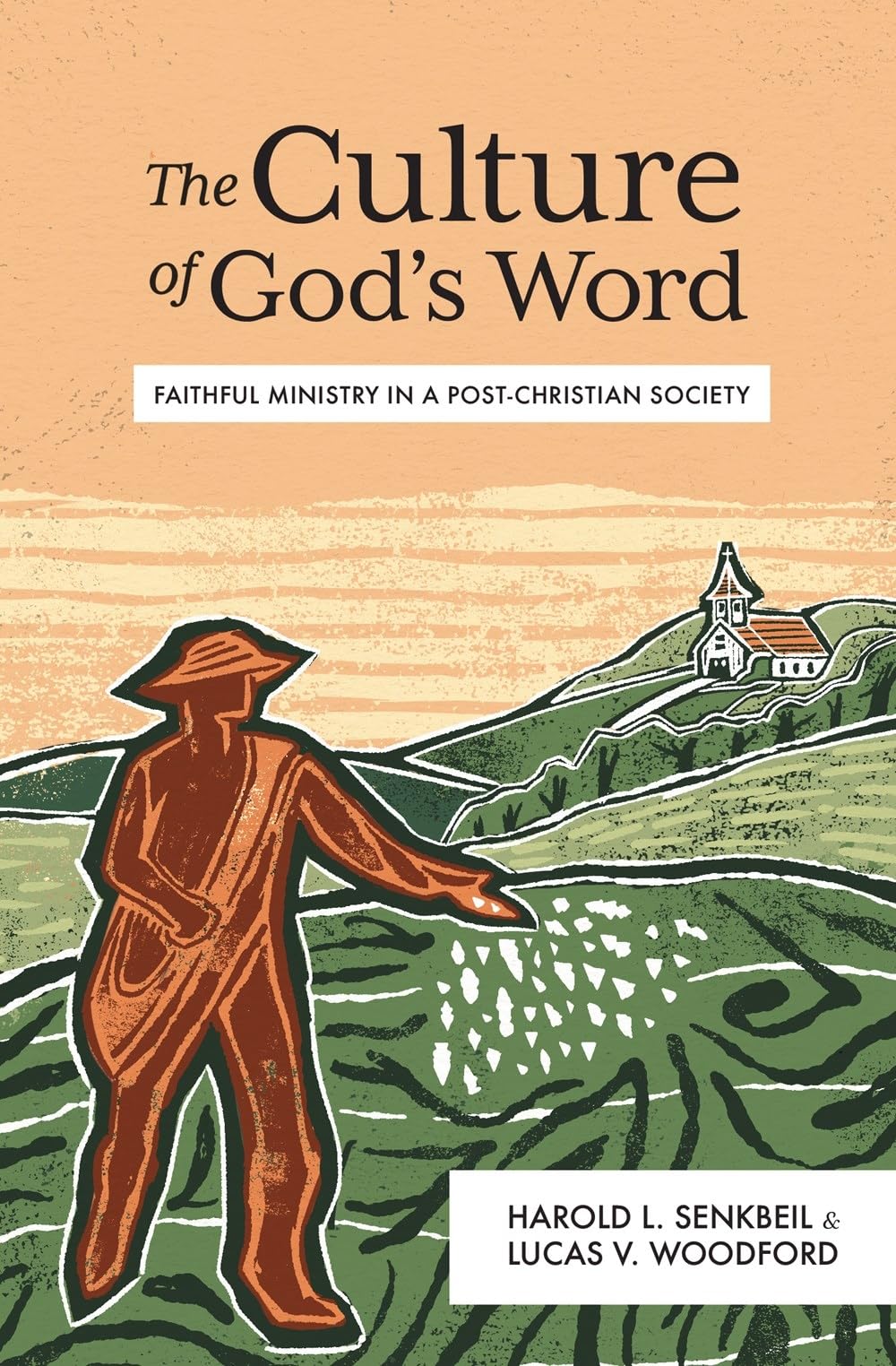 The Culture of God's Word: Faithful Ministry in a Post-Christian Society 9781683598930