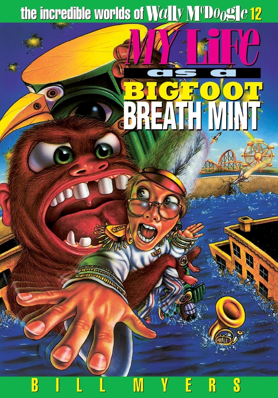 My Life as a Bigfoot Breath Mint 9780849938764