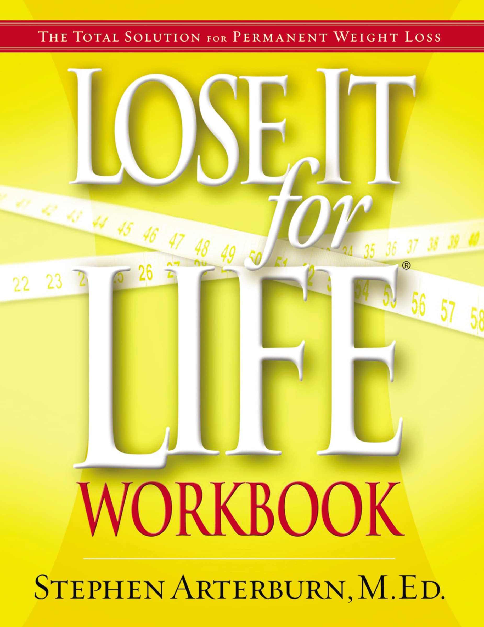 Lose It for Life Workbook 9781591452751