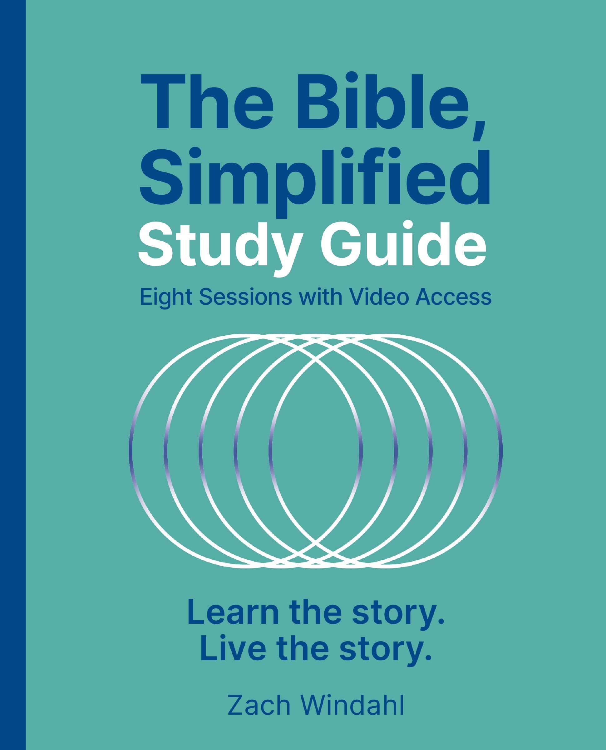 The Bible, Simplified Study Guide plus Streaming Video: Learn the story. Live the story. 9780310174097