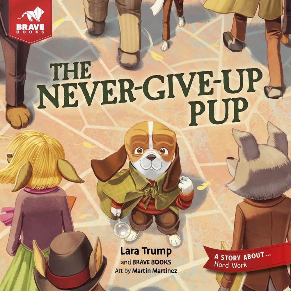 The Never-Give-Up Pup 9781967002504