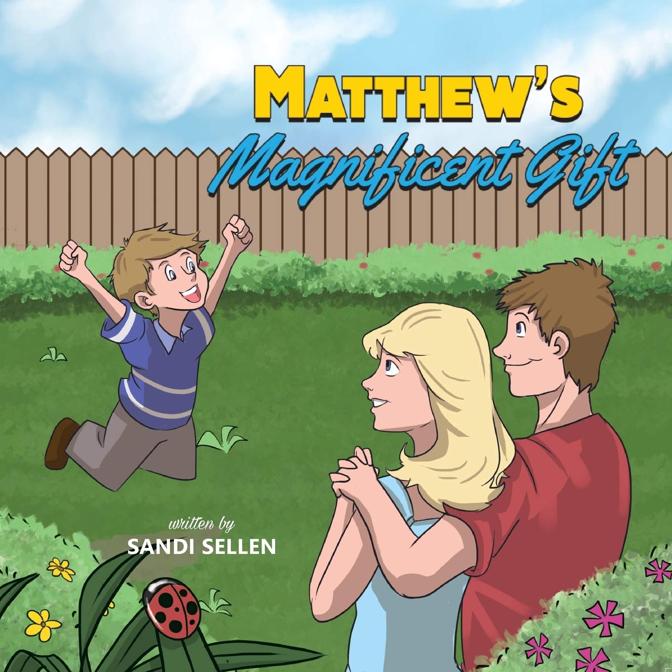 Matthew's Magnificent Gift 9781486606825