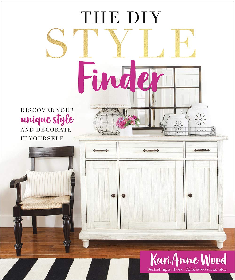 The DIY Style Finder: Discover Your Unique Style and Decorate It Yourself 9780736972284
