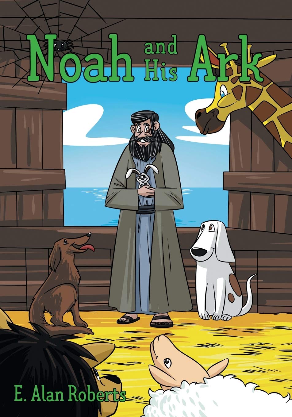 Noah and His Ark 9781486618842