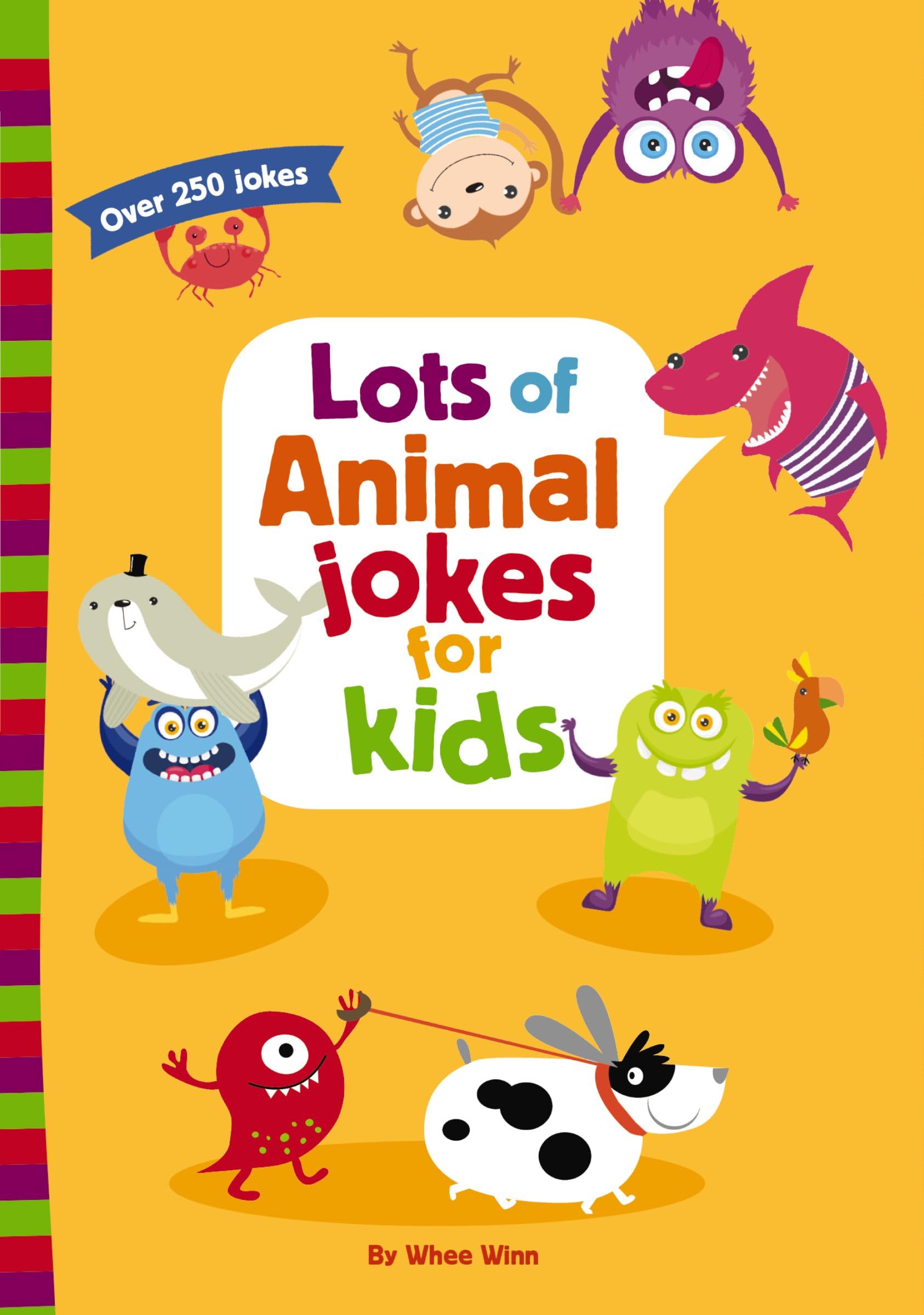 Lots of Animal Jokes for Kids: A Funny, Laugh Out Loud Busy Book for Children 9780310166580