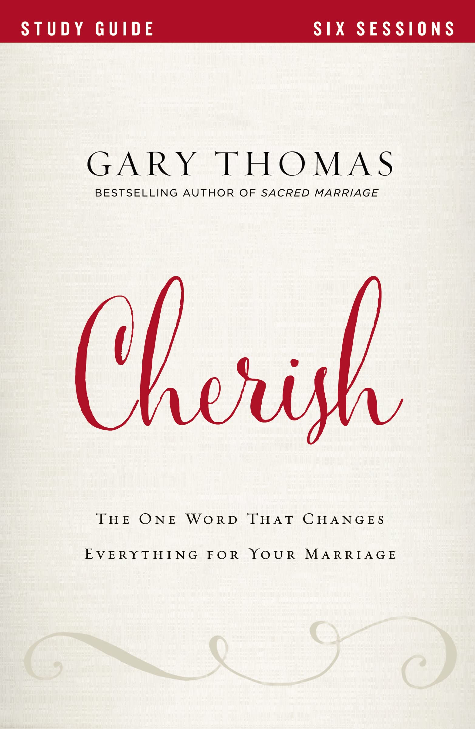 Cherish Study Guide: The One Word That Changes Everything for Your Marriage 9780310080732