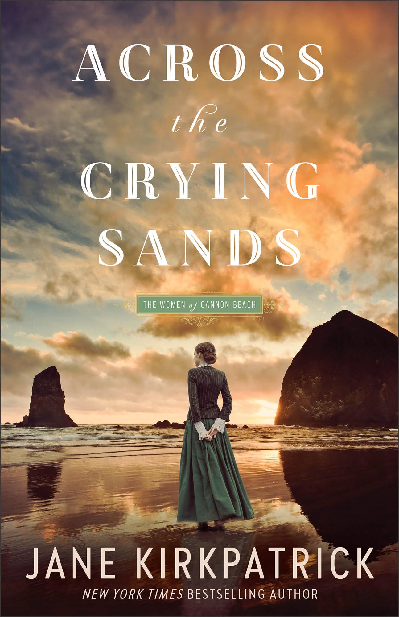 Across the Crying Sands (The Women of Cannon Beach), Book 1 of 2 9780800746094